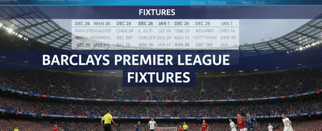Barclays Premier League Fixtures: 23 Shocking Predictions for Victory