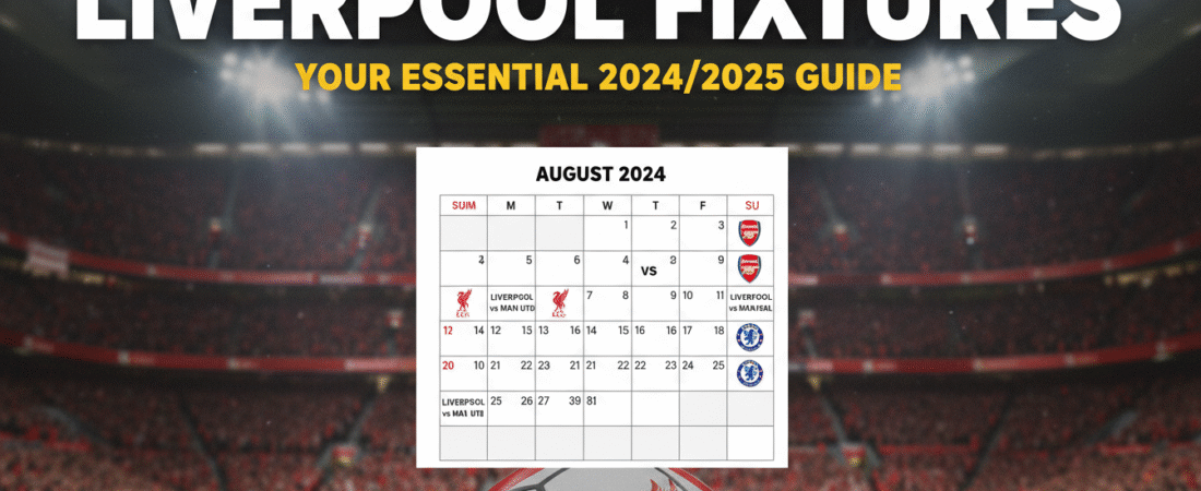 Liverpool Fixtures: Unmissable Action & Winning Predictions!