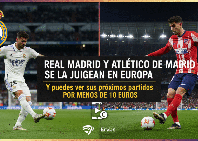 An image showing Real Madrid y Atlético de Madrid: ¡Partidazos por Menos de 10€!