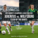 An image showing Juventus vs Wolfsburg: Epic Champions League Preview!