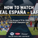An image showing Real España vs LAFC in USA: Amazing 2026 CONCACAF Cup Guide